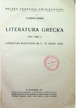 Literatura Grecka Tom I część 2 1932 r.