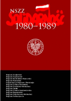 NSZZ Solidarność 1980 1989 Tom V