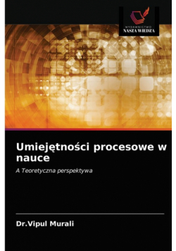 Umiejętności procesowe w nauce
