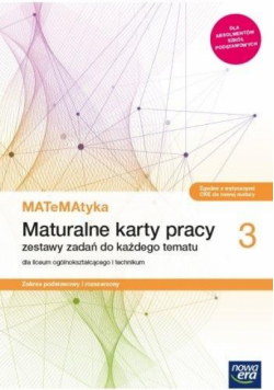 Matematyka Maturalne karty pracy Część 3