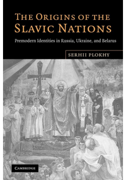 The Origins of the Slavic Nations