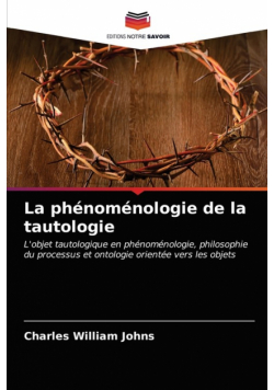 La phénoménologie de la tautologie