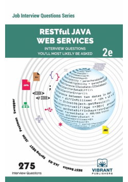RESTful Java Web Services Interview Questions You'll Most Likely Be Asked