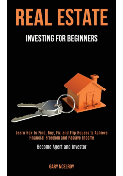 Real Estate Investing for Beginners