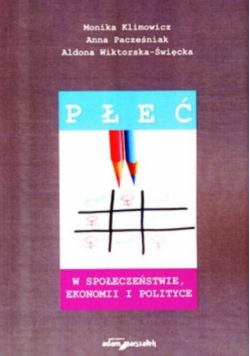 Płeć w społeczeństwie, ekonomii i polityce