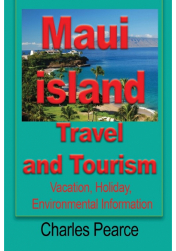 Maui Island Travel and Tourism