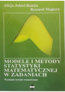 Modele i metody statystyki matematycznej w zadaniach