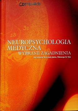 Neuropsychologia medyczna wybrane zagadnienia