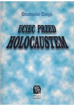 Uciec Przed Holocaustem