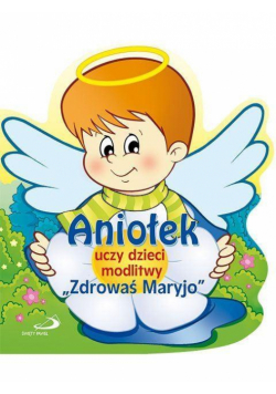Aniołek uczy dzieci modlitwy Zdrowaś Maryjo