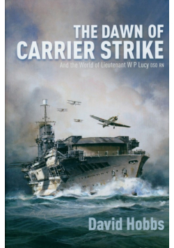 The Dawn of Carrier Strike