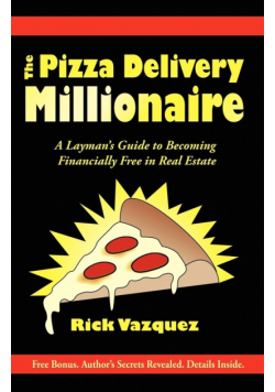 The Pizza Delivery Millionaire