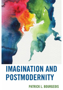 Imagination and Postmodernity