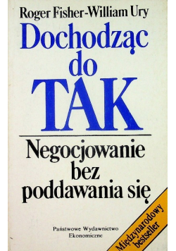 Dochodząc do tak Negocjowanie bez poddawania się