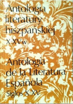 Antologia literatury hiszpańskiej w X - XV w