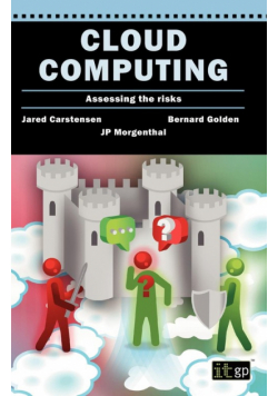 Cloud Computing Assessing the Risks