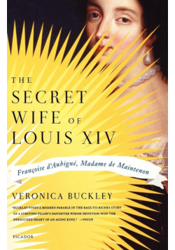 The Secret Wife of Louis XIV