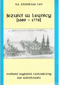 Jezuici w Legnicy 1689 1776