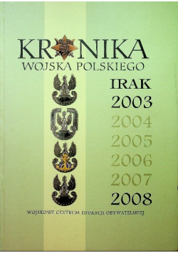 Kronika wojska polskiego 2003- 2008