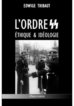 L'ordre SS - Éthique & Idéologie