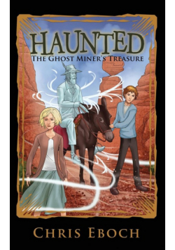 The Ghost Miner's Treasure