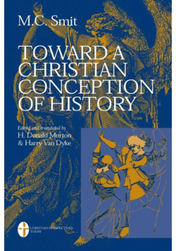 Toward a Christian Conception of History