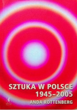 Sztuka w Polsce 1945 2005