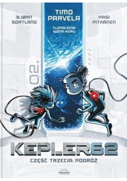 Kepler 62 Tom 3 Podróż