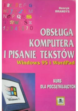 Obsługa komputera i pisanie Windows 95 i WordPad