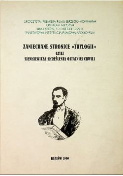 Zaniechane stronice Trylogii czyli Sienkiewicza skreślenia ostatniej chwili