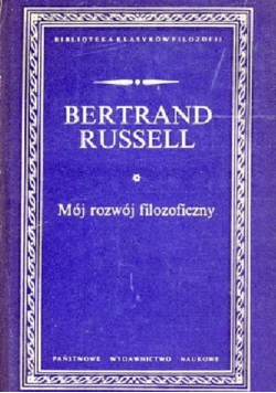 Russell Mój rozwój filozoficzny