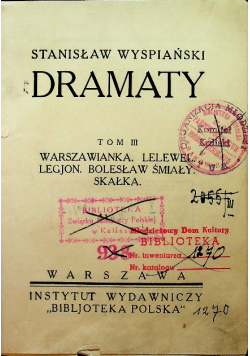 Wyspiański Dzieła Tom III Dramaty Tom III 1925 r.