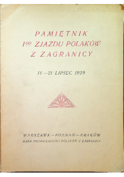 Pamiętnik I go Zjazdu Polaków z zagranicy 1929 r.