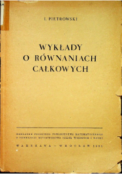 Wykłady o równaniach całkowych