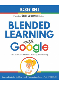 Blended Learning with Google