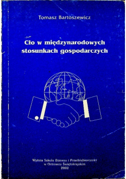 Cło w międzynarodowych stosunkach gospodarczych