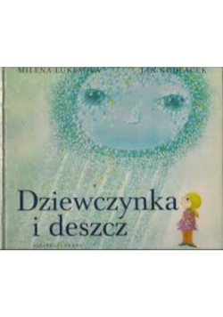 Dziewczynka i deszcz