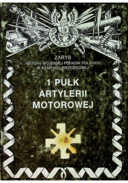 1 Pułk Artylerii Motorowej