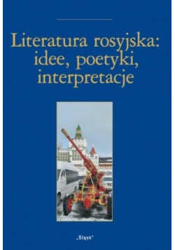 Literatura rosyjska idee poetyki interpretacje