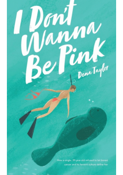 I Don't Wanna Be Pink