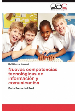 Nuevas competencias tecnológicas en información y comunicación