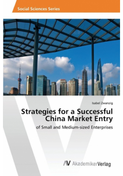 Strategies for a Successful China Market Entry
