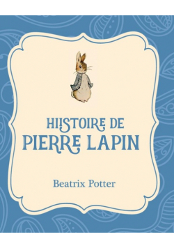 Histoire de Pierre Lapin