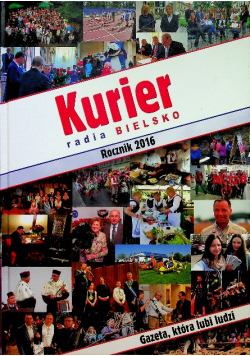 Kurier radia Bielsko rocznik  2016