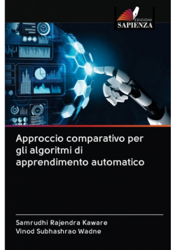 Approccio comparativo per gli algoritmi di apprendimento automatico