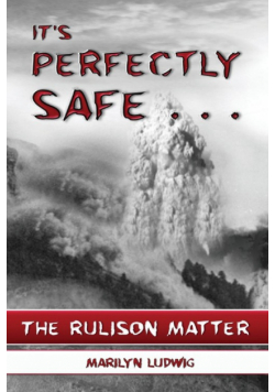 It's Perfectly Safe . . .