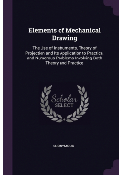 Elements of Mechanical Drawing