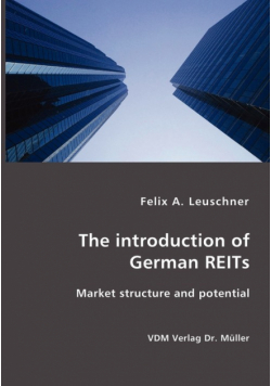 The introduction of German REITs- Market structure and potential