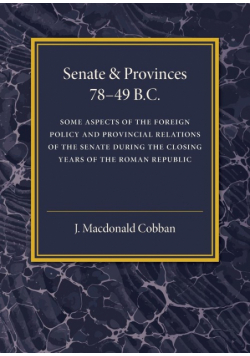 Senate and Provinces 78-49 B.C