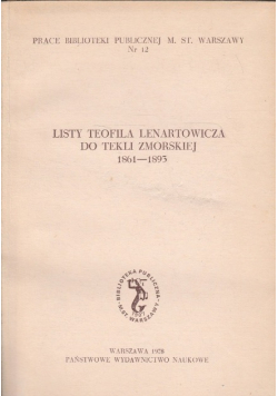 Listy Teofila Lenartowicza do Tekieli Zamorskiej 1861 - 1893